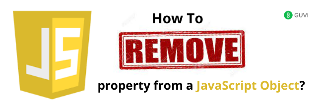 how to remove a property from a JavaScript Object